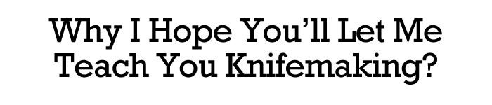 teach-knifemaking