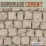 How to Make Homemade Survival Cement