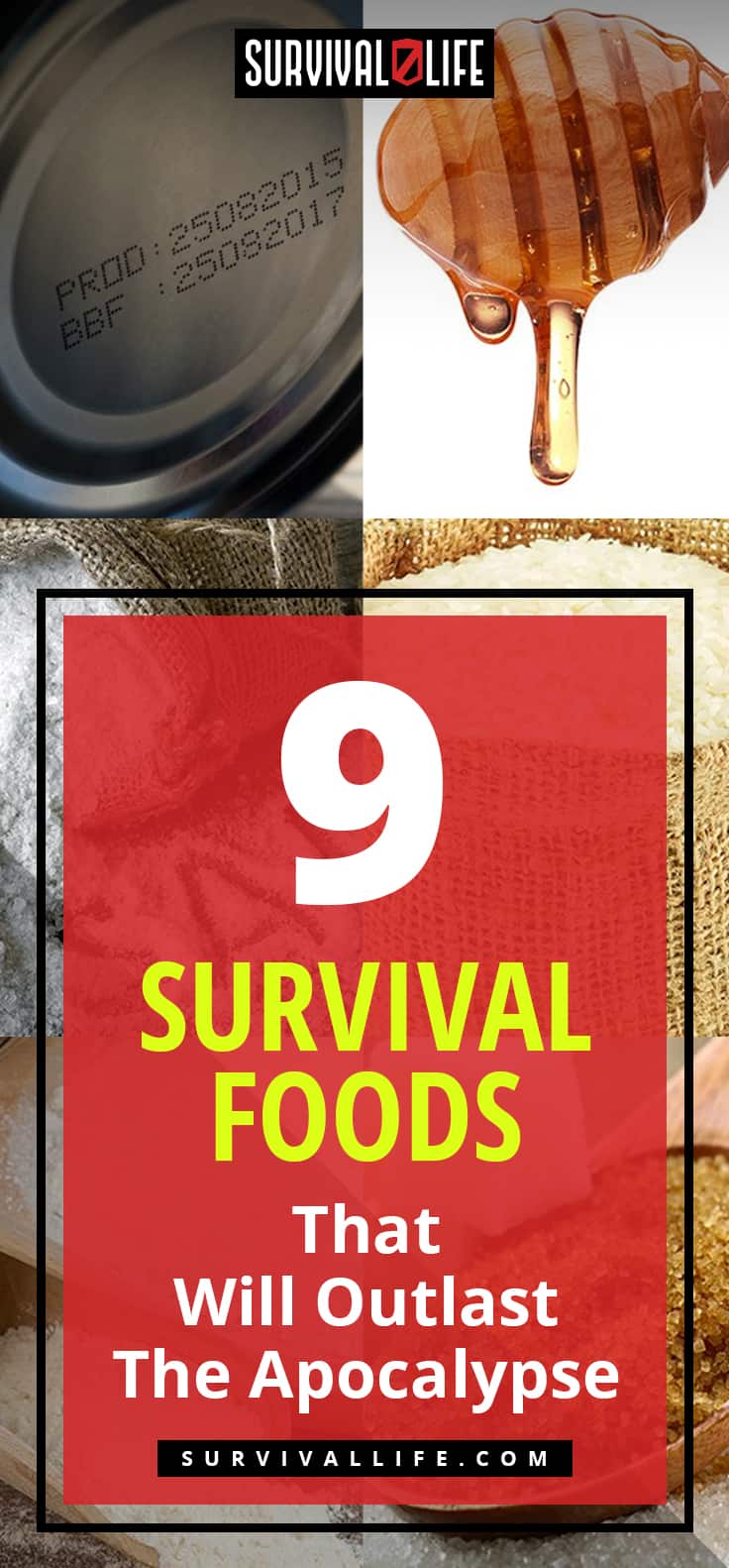  Survival Food Items That Will Outlast The Apocalypse | https://survivallife.com/survival-food-outlast-apocalypse/