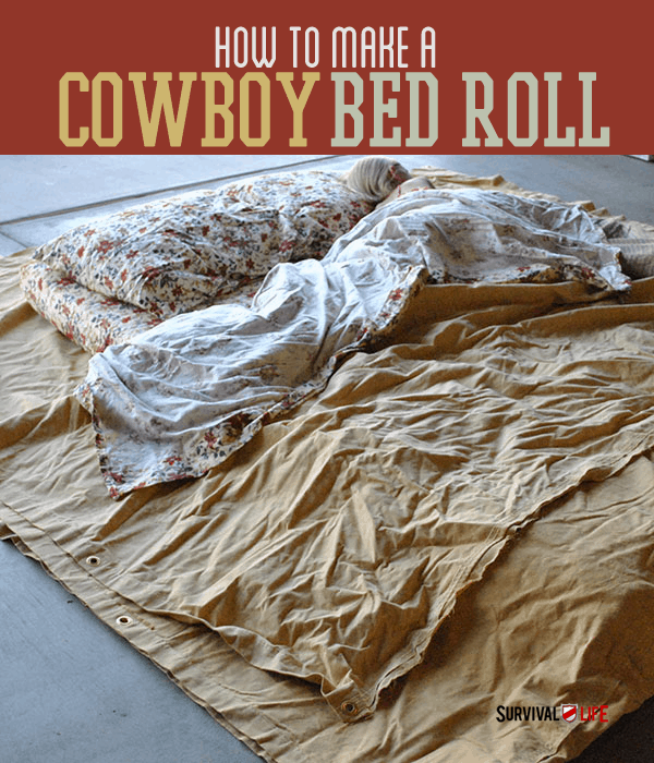Cowboy Bedroll Instructions For Comfortable Camping | https://survivallife.com/make-cowboy-bed-roll/