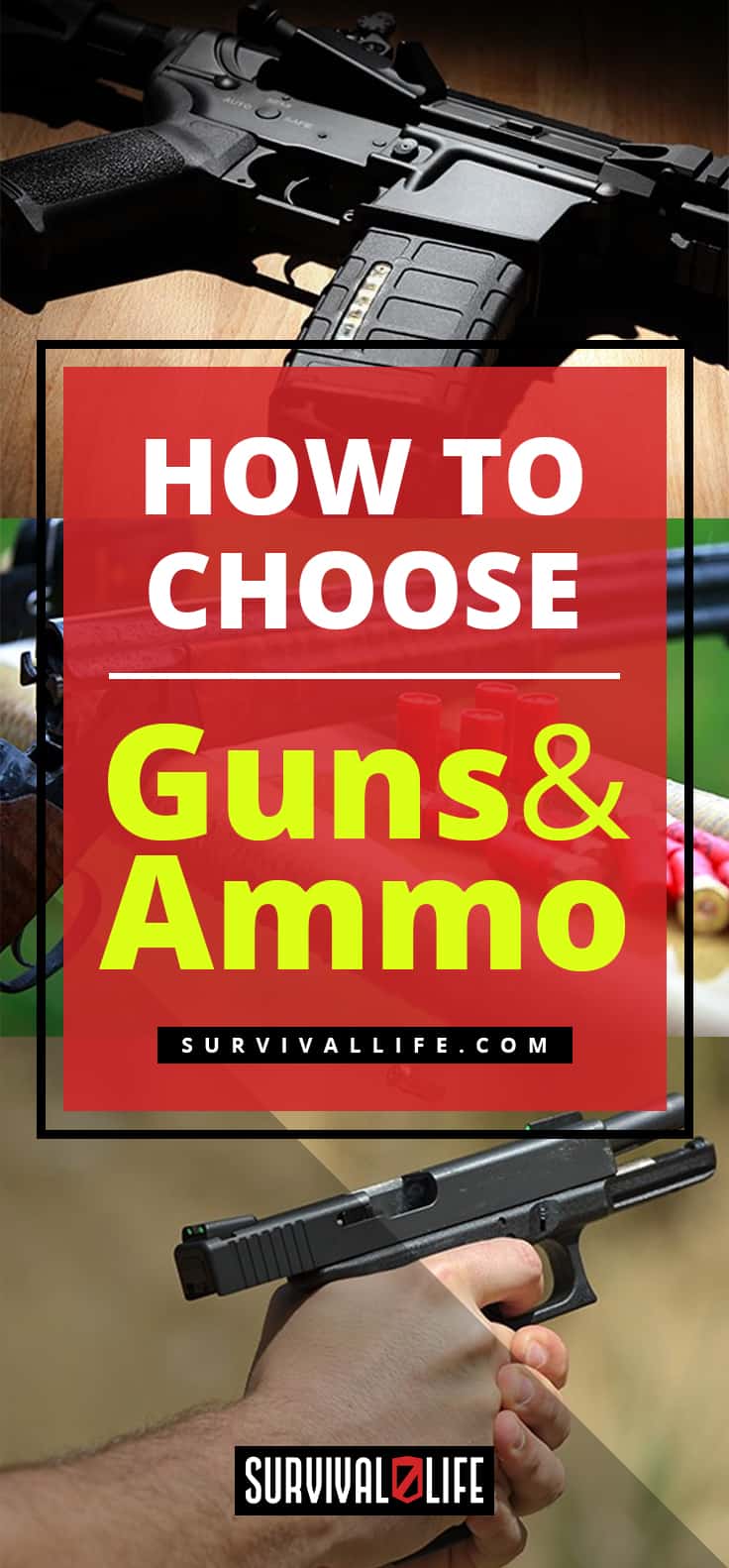Guns and Ammo | How to Choose Guns and Ammo