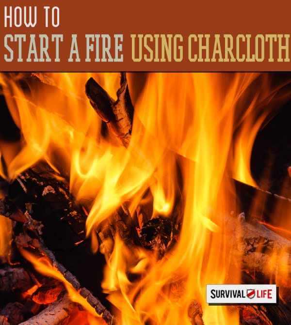 how to start a fire, how to build a fire, fire starting, char cloth