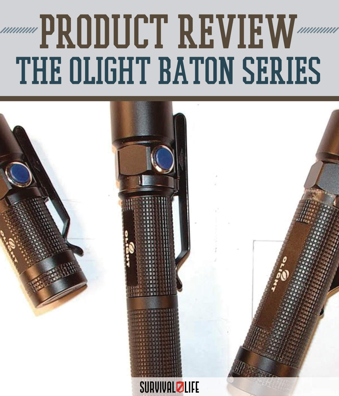 Product Review: Olight Baton S10, S15 and S20 by Survival Life at http://survivallife.com/2015/05/08/product-review-olight-baton/