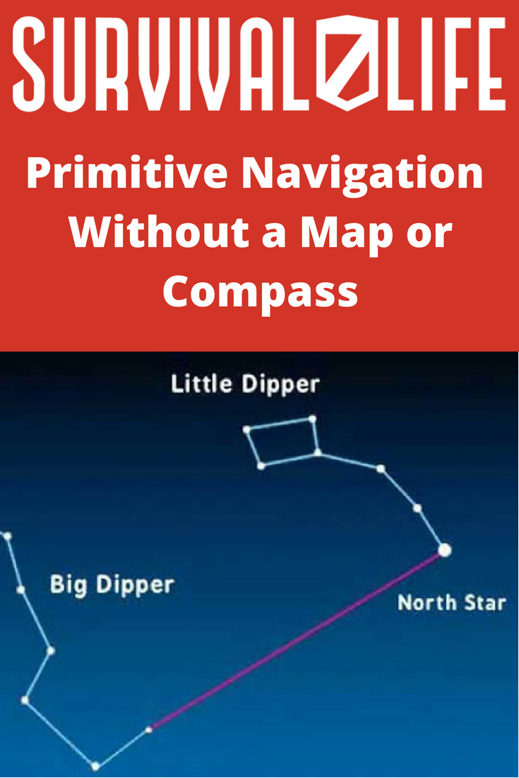 Check out Primitive Navigation Without a Map or Compass at https://survivallife.com/primitive-navigation/