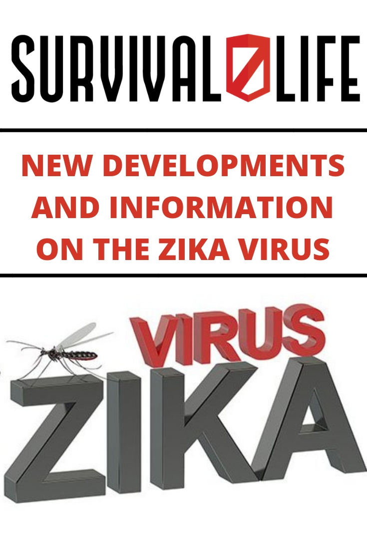 New Developments and Information on the Zika Virus