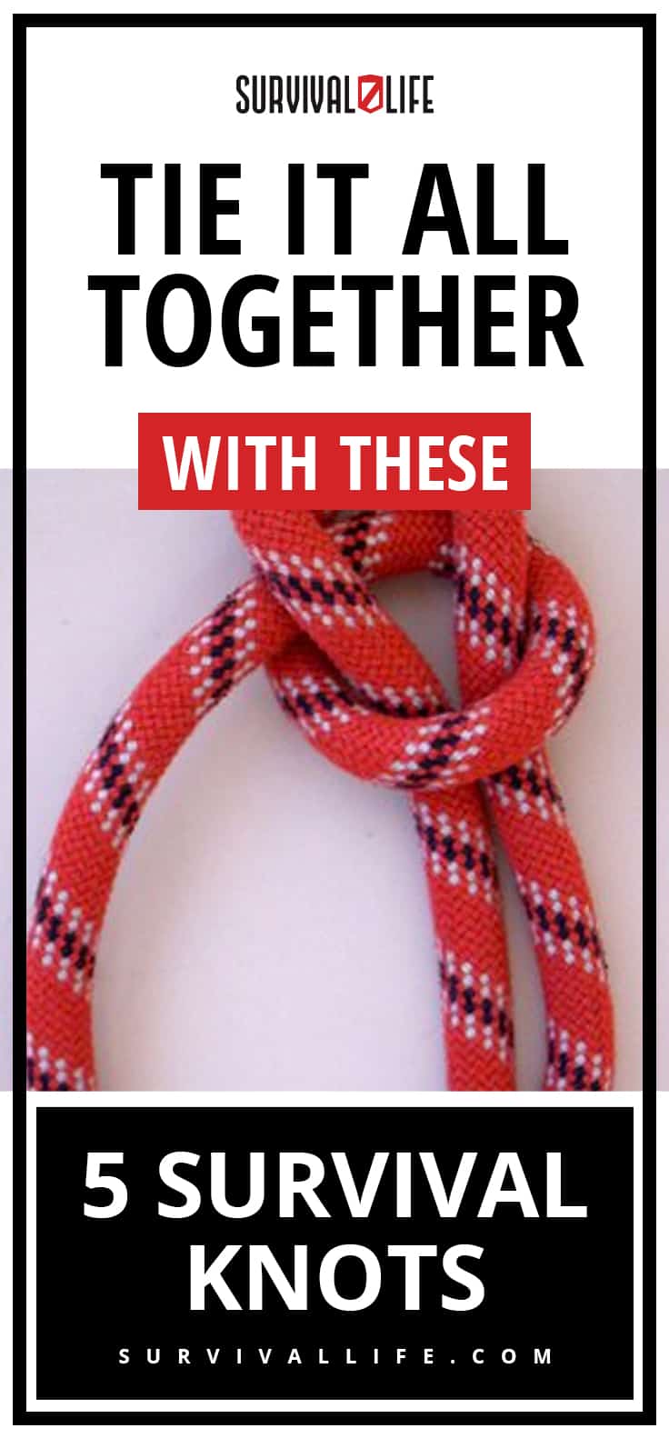 Placard | Survival Knots | Tie it All Together with These 5 Survival Knots