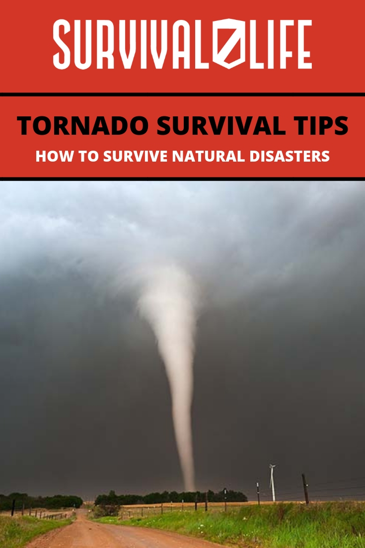 Tornado Survival Tips: How To Survive Natural Disasters | https://survivallife.com/tornado-survival-tips/