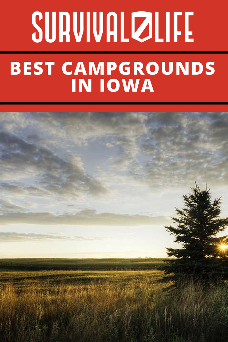 Best Campgrounds In Iowa | https://survivallife.com/best-campgrounds-iowa/