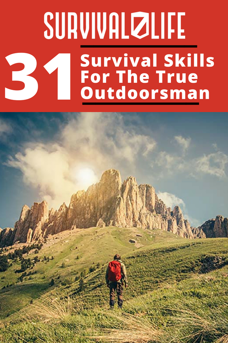 Outdoor Survival Skills For The True Outdoorsman | https://survivallife.com/outdoor-survival-skills/