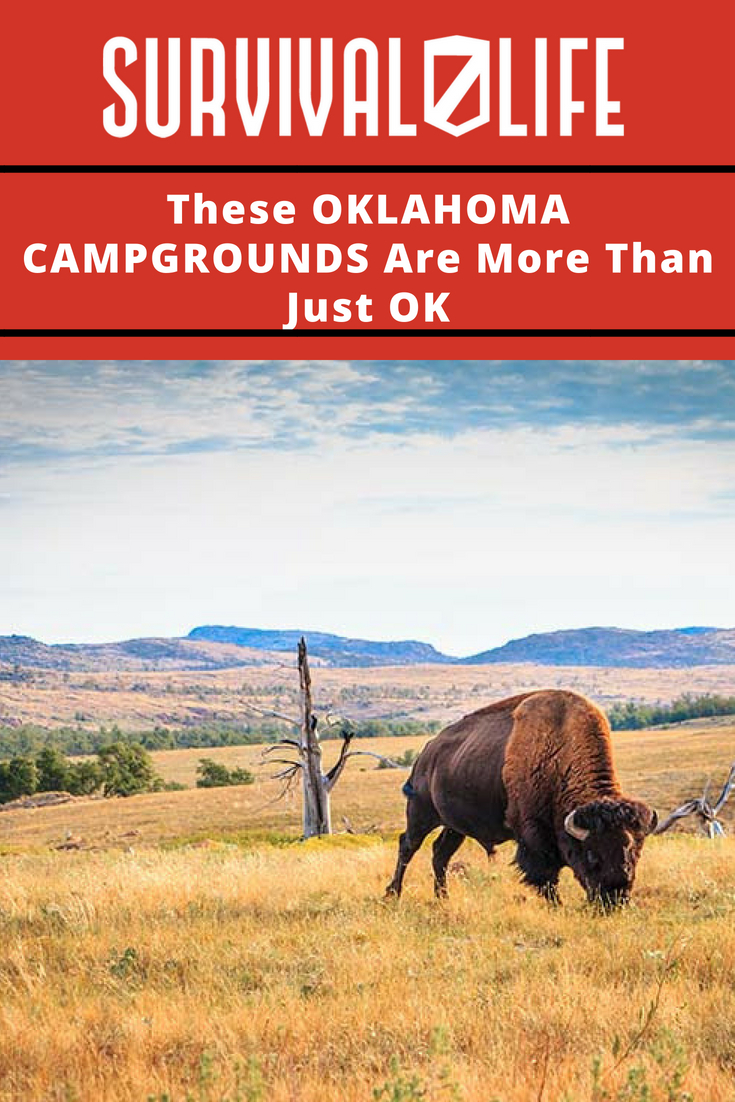 Check out These Oklahoma Campgrounds Are More Than Just OK at https://survivallife.com/oklahoma-campgrounds/