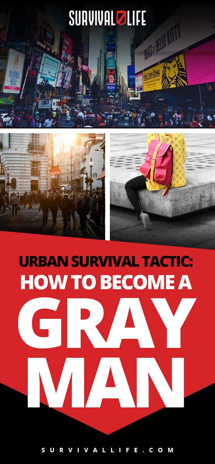 Urban Survival Tactic: How To Become A Gray Man | https://survivallife.com/gray-man/
