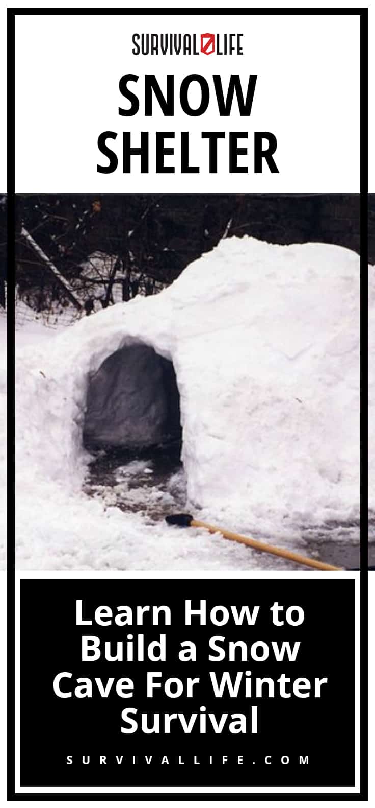 Snow Shelter: Learn How to Build a Snow Cave For Winter Survival