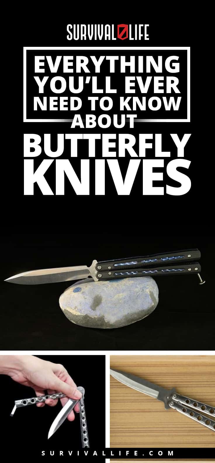 Everything You'll Ever Need To Know About Butterfly Knives | https://survivallife.com/all-about-butterfly-knives/