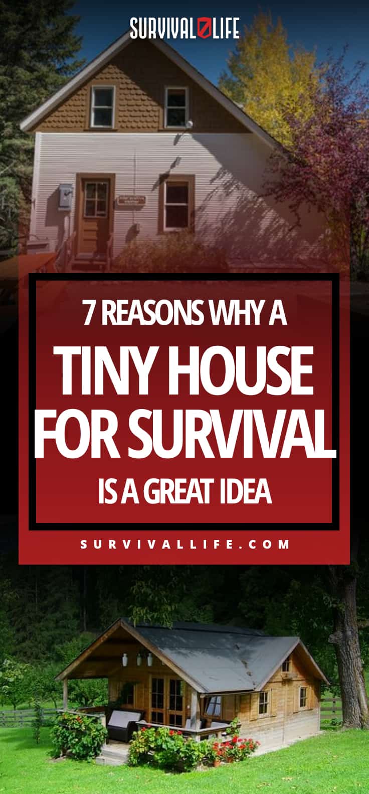 7 Reasons Why A Tiny House For Survival Is A Great Idea