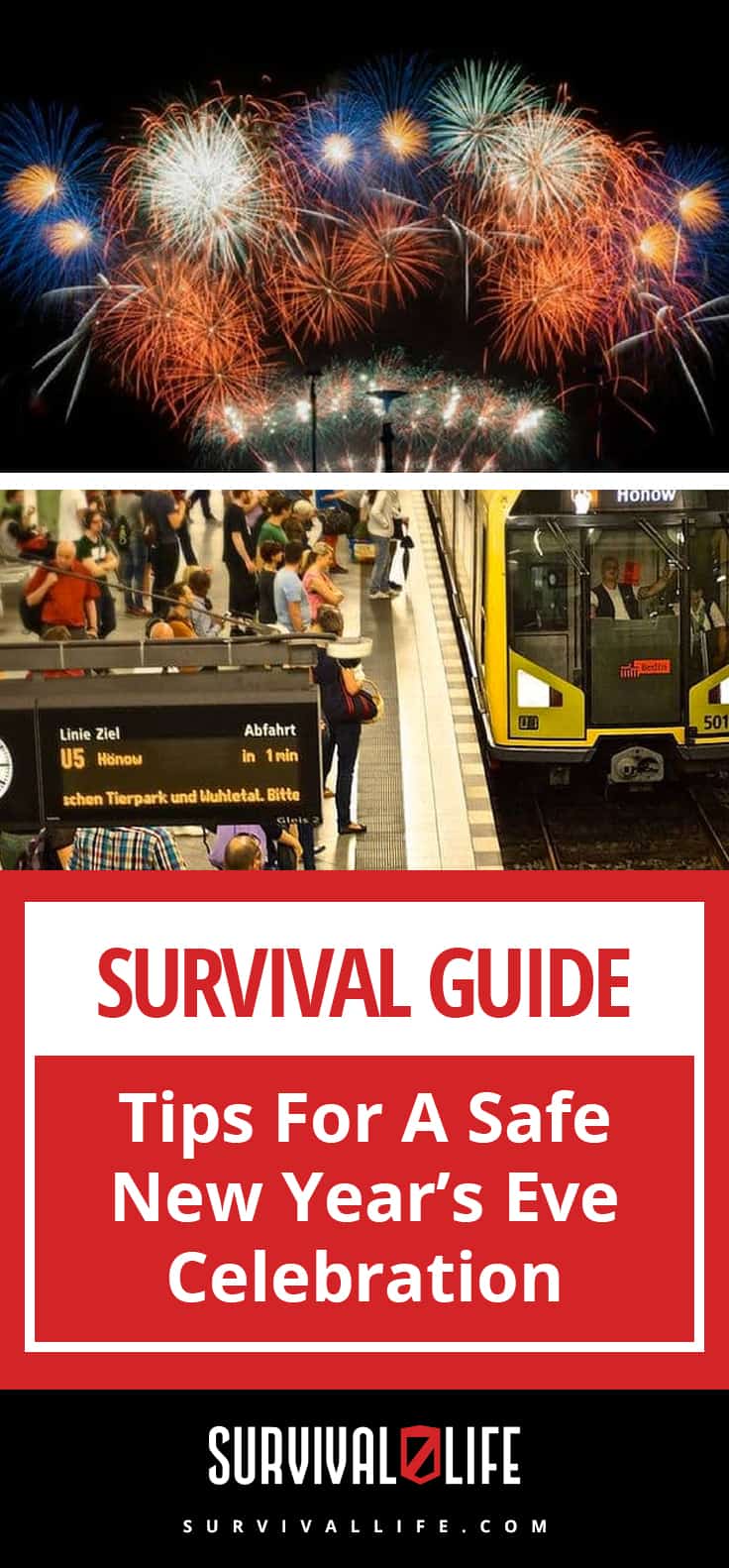 Survival Guide | Tips For A Safe New Year’s Eve Celebration