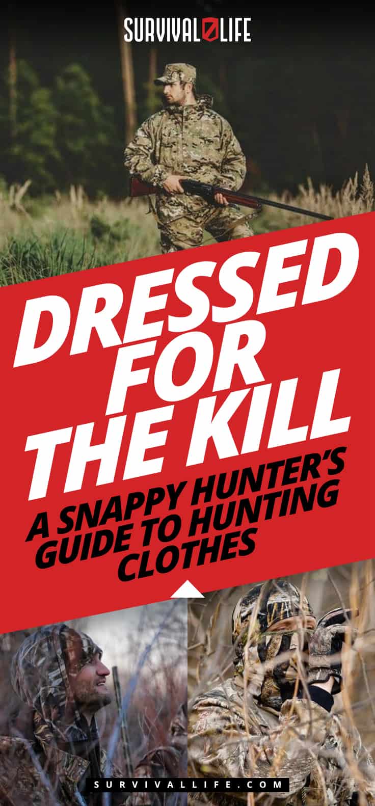 Dressed For The Kill - A Snappy Hunter's Guide To Hunting Clothes