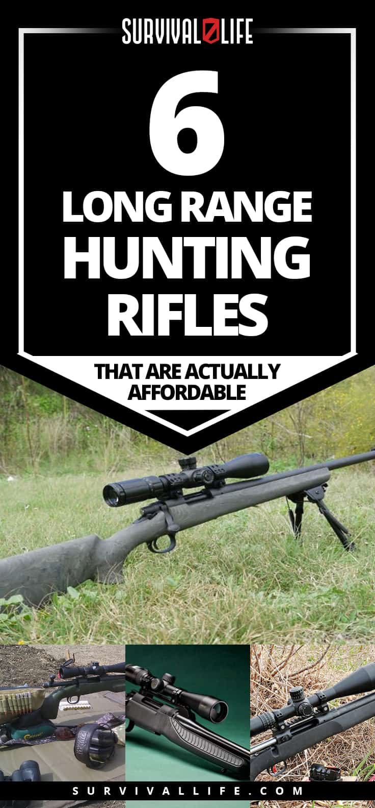 Finally: 6 Long Range Hunting Rifles That Are Actually Affordable