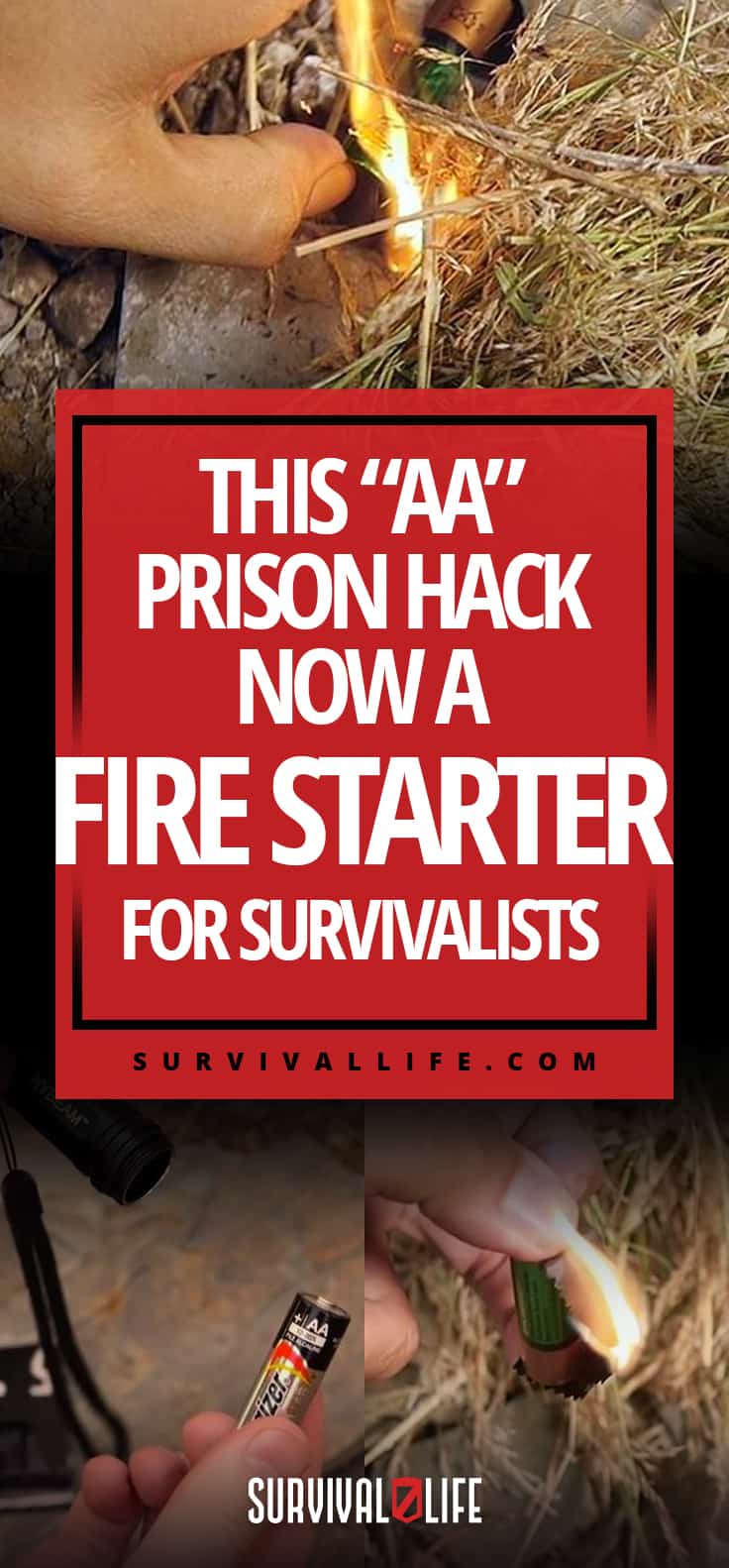 This "AA" Prison Hack Now A Fire Starter For Survivalists