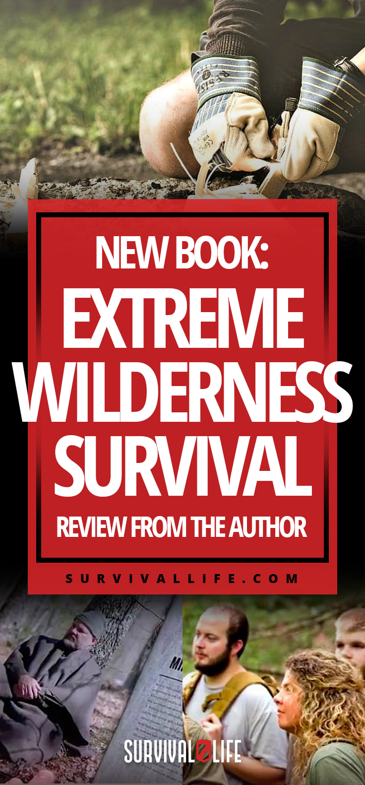 New Book: Extreme Wilderness Survival | Review From The Author