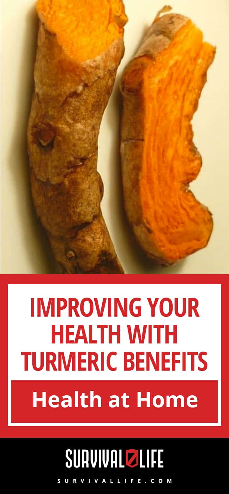 Turmeric Benefits: Improving Your Health And Natural Healing At Home | https://survivallife.com/improving-health-turmeric-benefits/