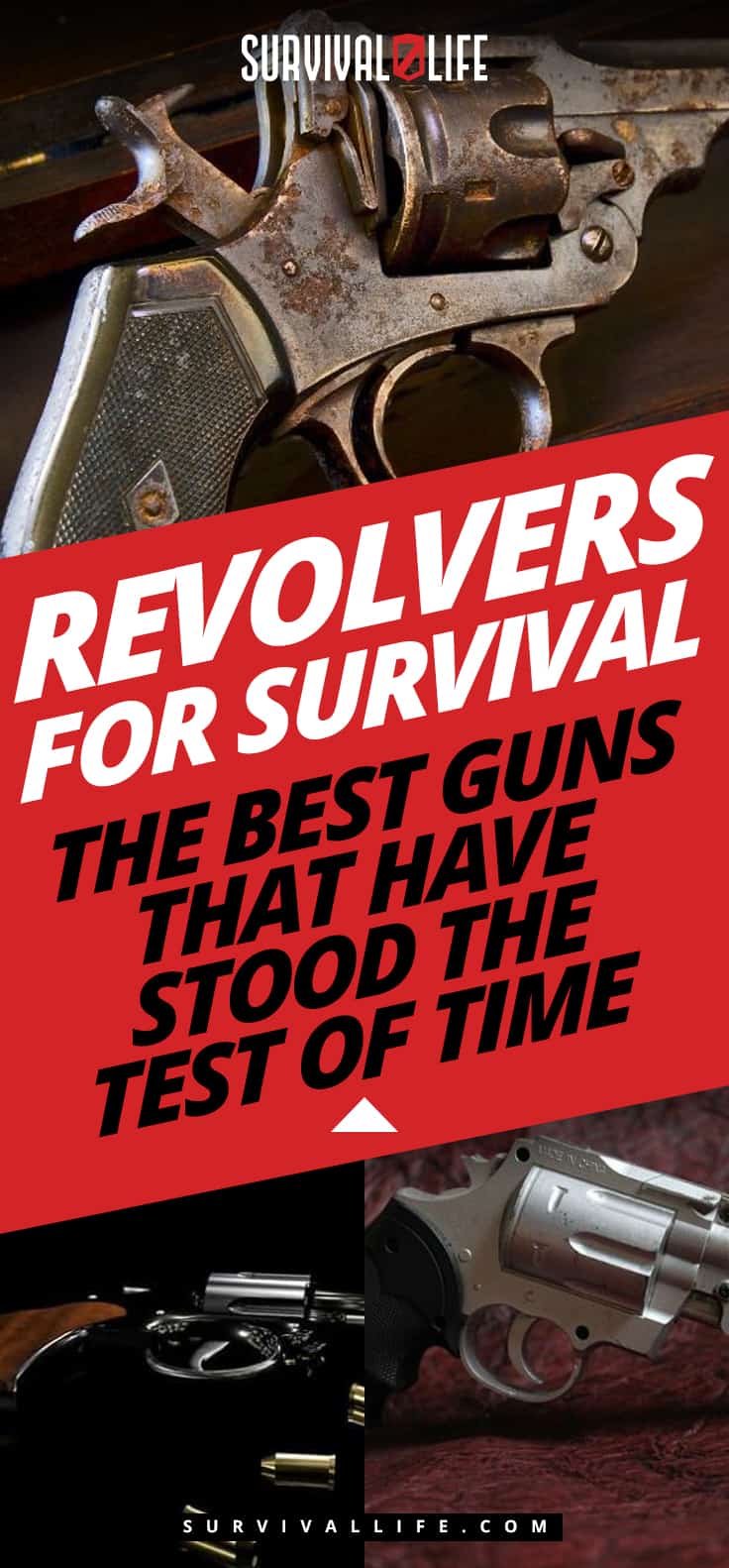 Revolvers for Survival | The Best Guns That Have Stood The Test Of Time