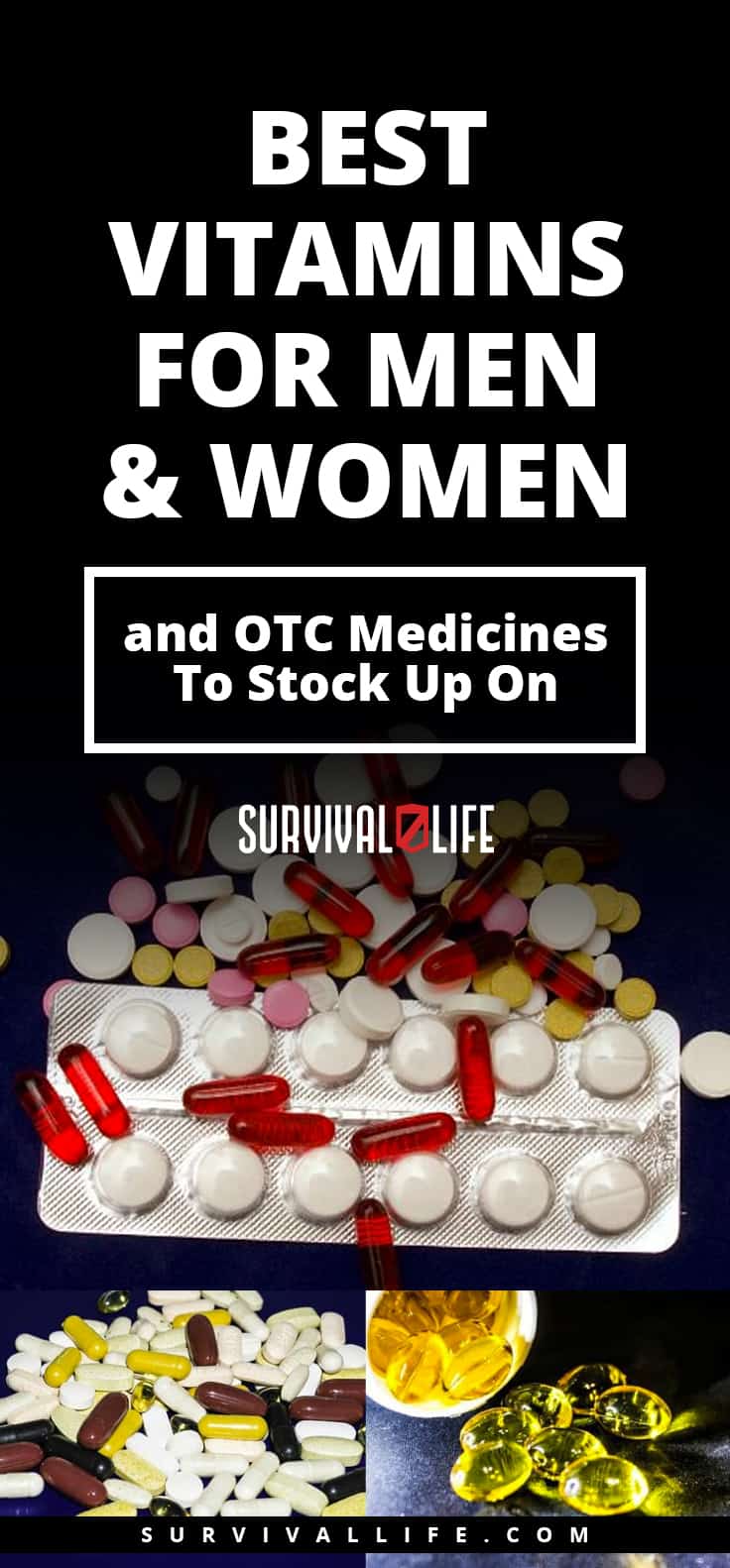 Best Vitamins For Men & Women And OTC Medicines To Stock Up On | https://survivallife.com/best-vitamins-for-men/