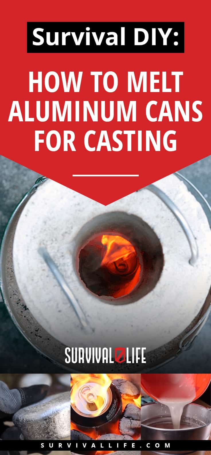 Survival DIY: How To Melt Aluminum Cans For Casting | https://survivallife.com/how-to-melt-aluminum-cans/