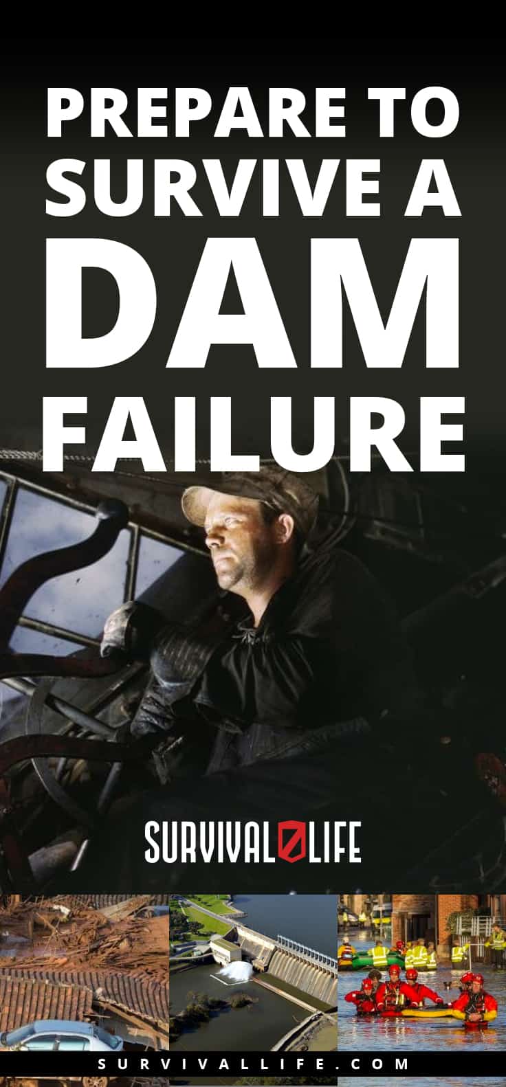267SL Dam Failure Survival Tips