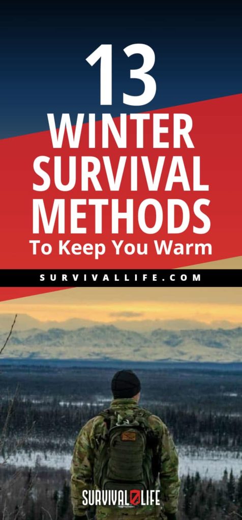 13 Winter Survival Methods To Keep You Warm | Survival Life