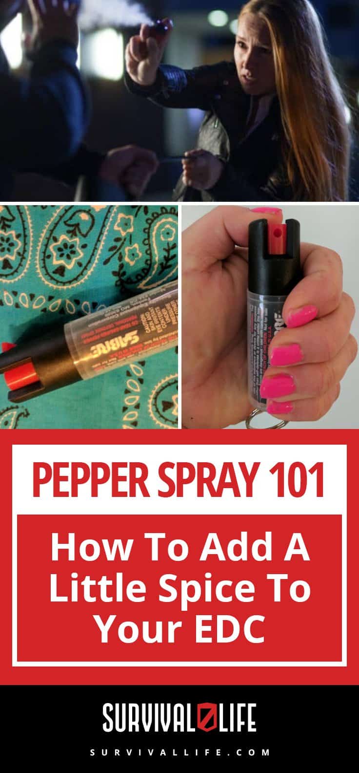 Pinterest Placard | Pepper Spray 101: How To Add A Little Spice To Your EDC