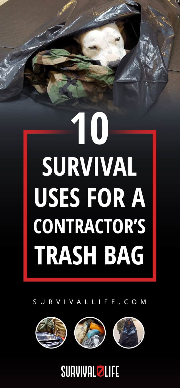 Pinterest Placard | Survival Uses For A Contractor's Trash Bag