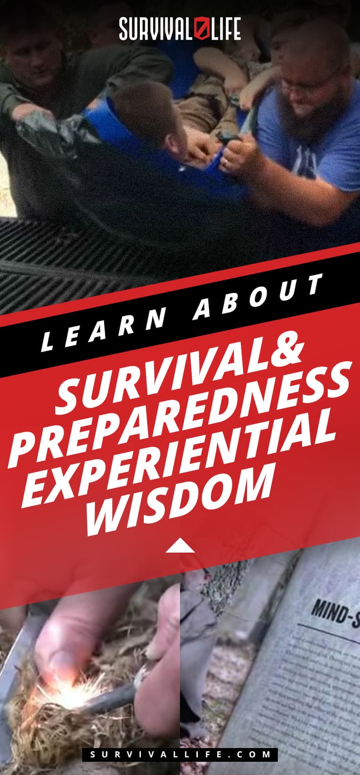 Learn About Survival and Preparedness Experiential Wisdom