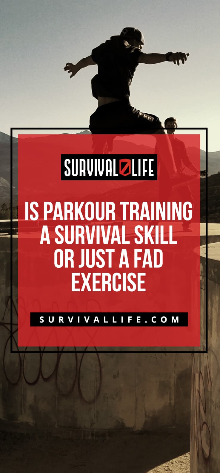 Is Parkour Training A Survival Skill Or Just A Fad Exercise? | https://survivallife.com/parkour-training/