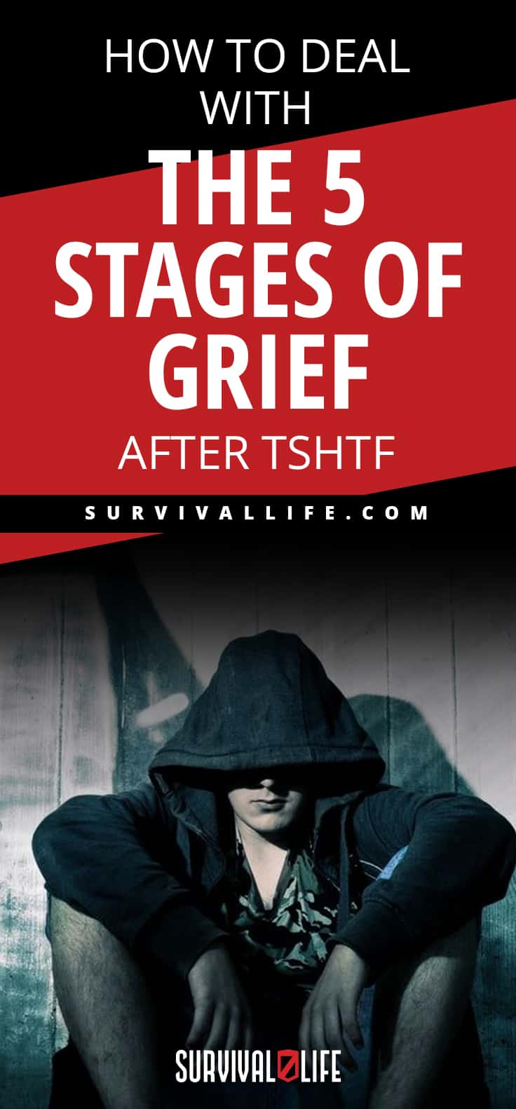 How to Deal With The 5 Stages Of Grief After TSHTF
