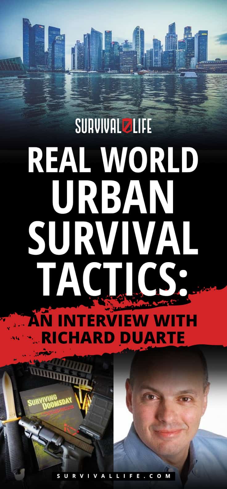 Urban Survival | Real World Urban Survival Tactics: An Interview With Richard Duarte