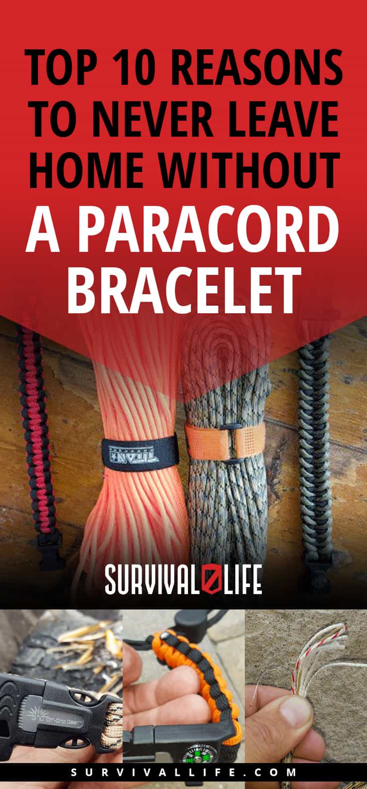 Top Reasons To Never Leave Home Without A Paracord Bracelet | https://survivallife.com/paracord-bracelets/