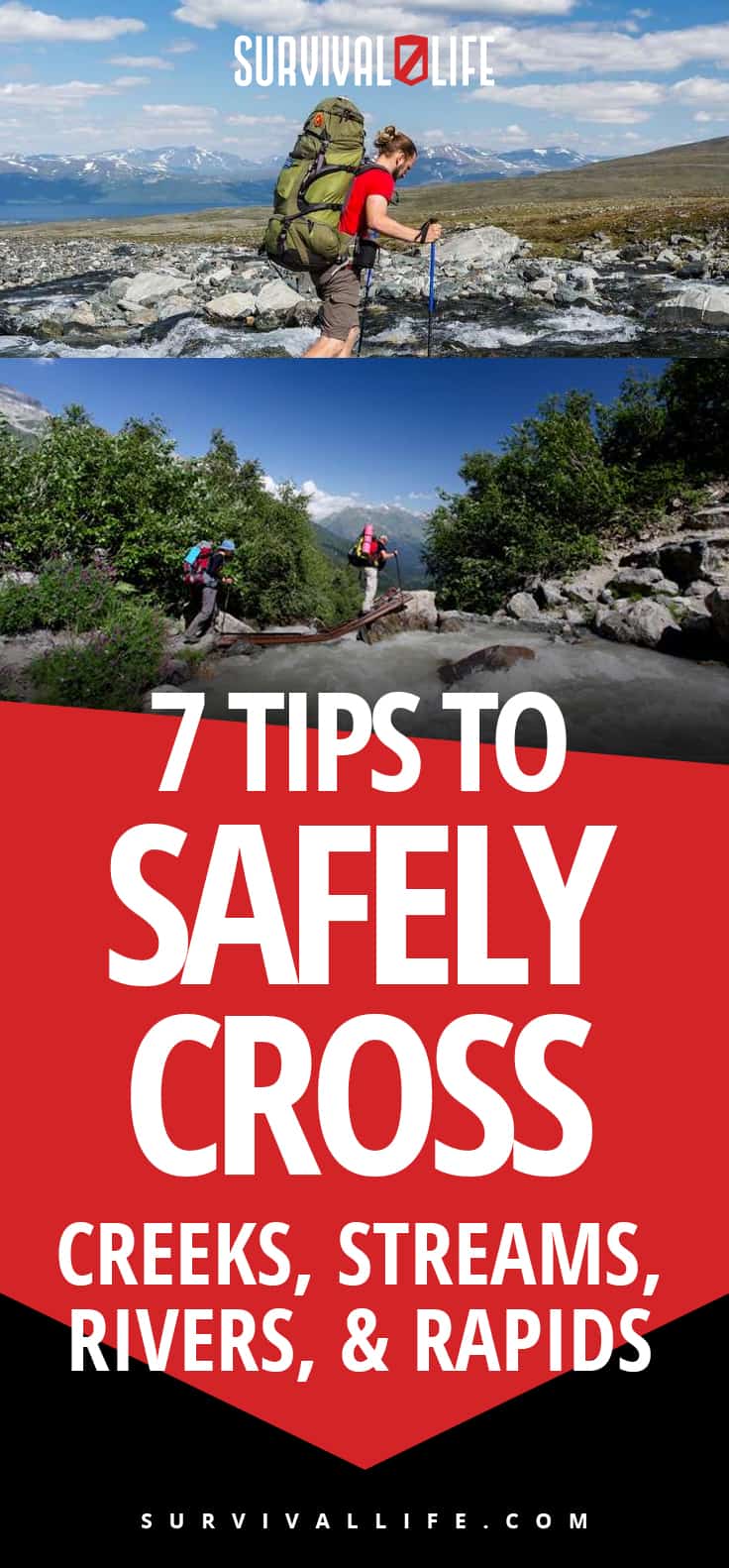 7 Tips To Safely Cross Creeks, Streams, Rivers, and Rapids