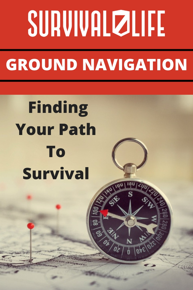 Ground Navigation Finding Your Path To Survival