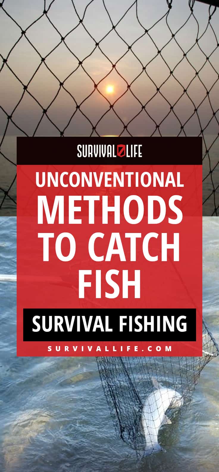 Survival Fishing | Unconventional Methods To Catch Fish