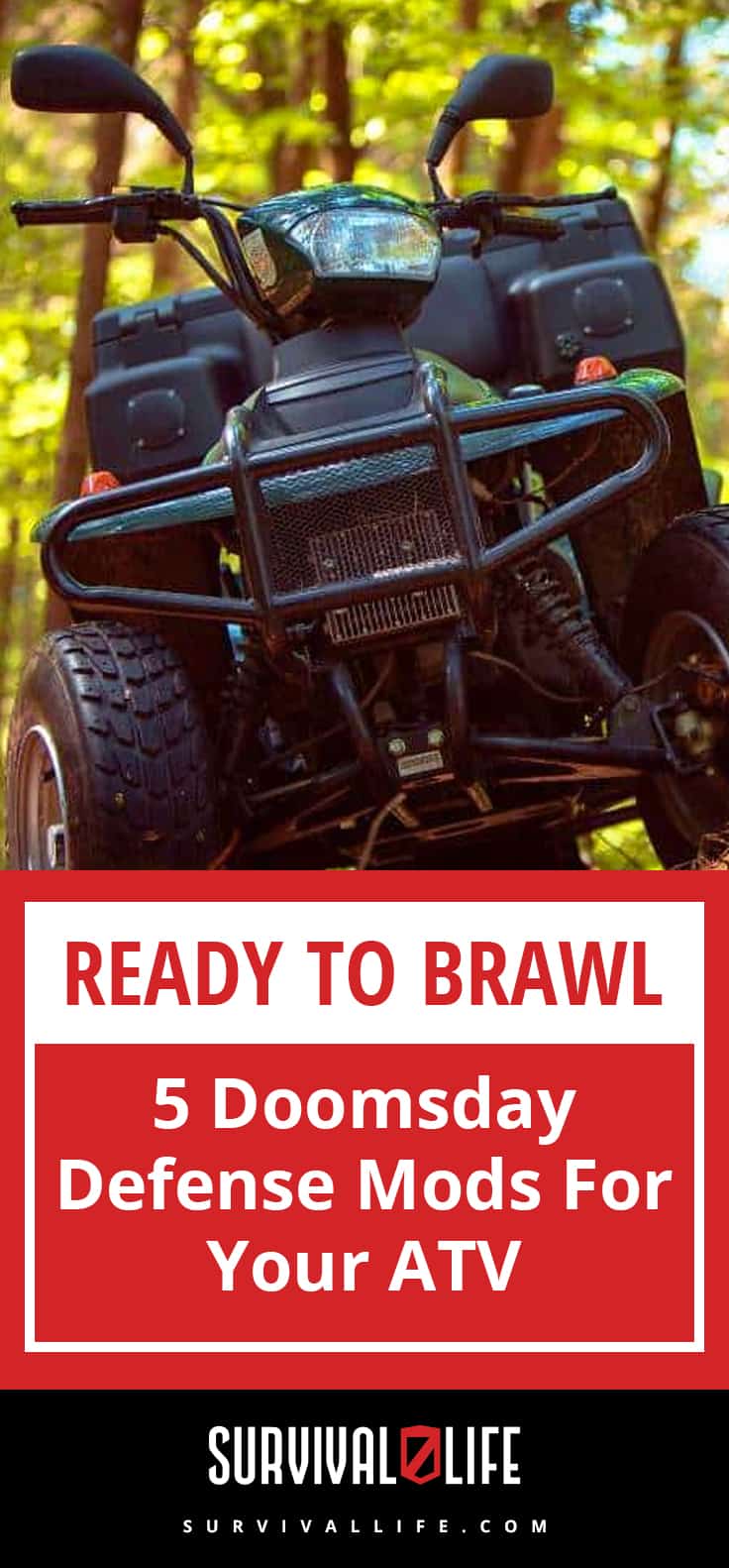 Ready To Brawl | 5 Doomsday Defense Mods For Your ATV