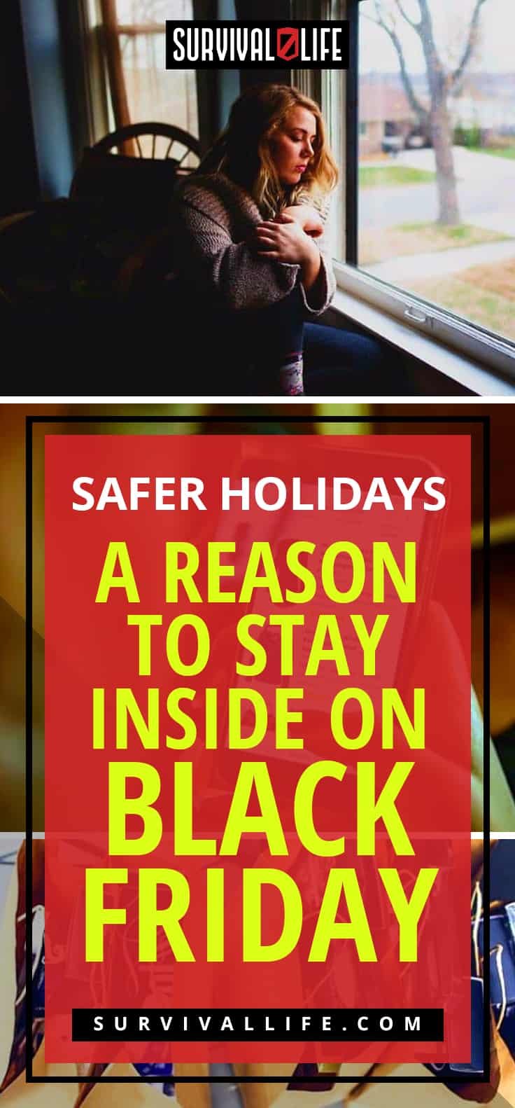 Black Friday | Safer Holidays | A Reason To Stay Inside on Black Friday