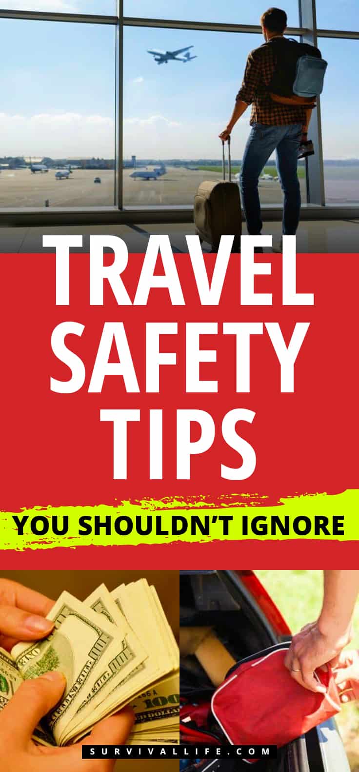  Travel Safety Tips You Shouldn't Ignore | http://survivallife.com/travel-safety-tips/