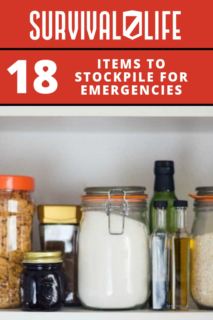 Items To Stockpile For Emergencies | https://survivallife.com/items-stockpile-emergencies/