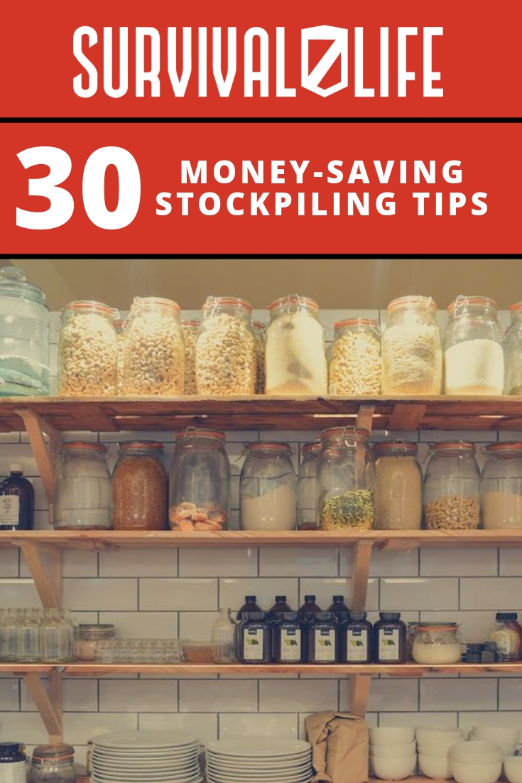 30 Money Saving Stockpiling Tips