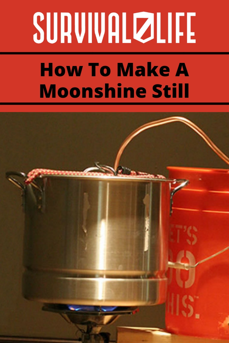 Placard | Moonshine still | How To Make A Moonshine Still | https://survivallife.com/make-moonshine-still/