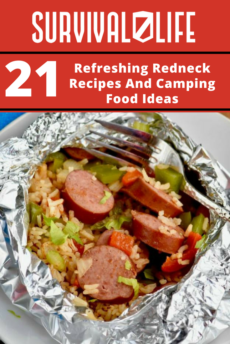 Refreshing Redneck Recipes And Camping Food Ideas | https://survivallife.com/redneck-recipes/