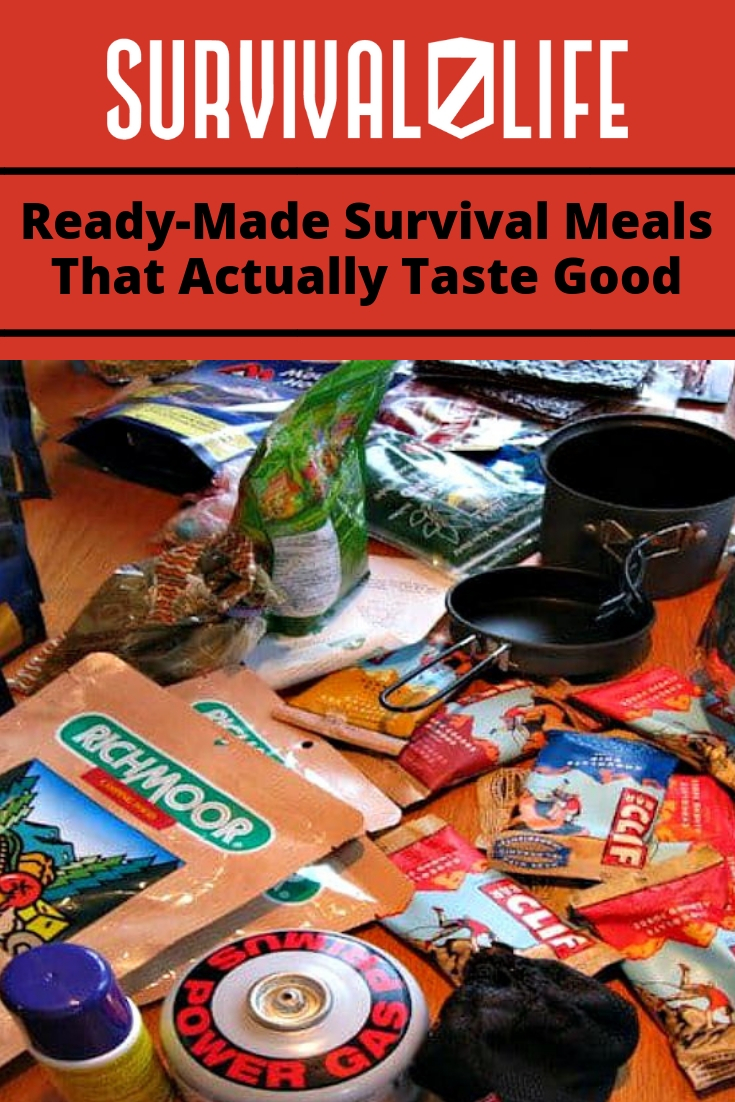 Check out Ready-Made Survival Meals That Actually Taste Good at https://survivallife.com/ready-made-survival-meals/
