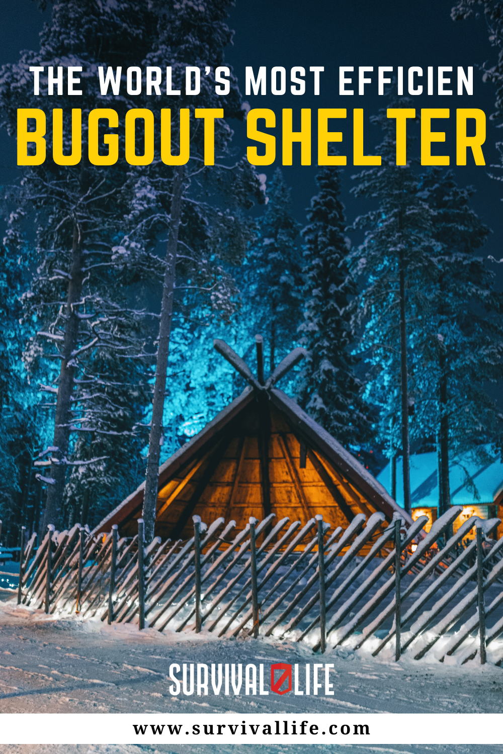 The World’s Most Efficient Bugout Shelter